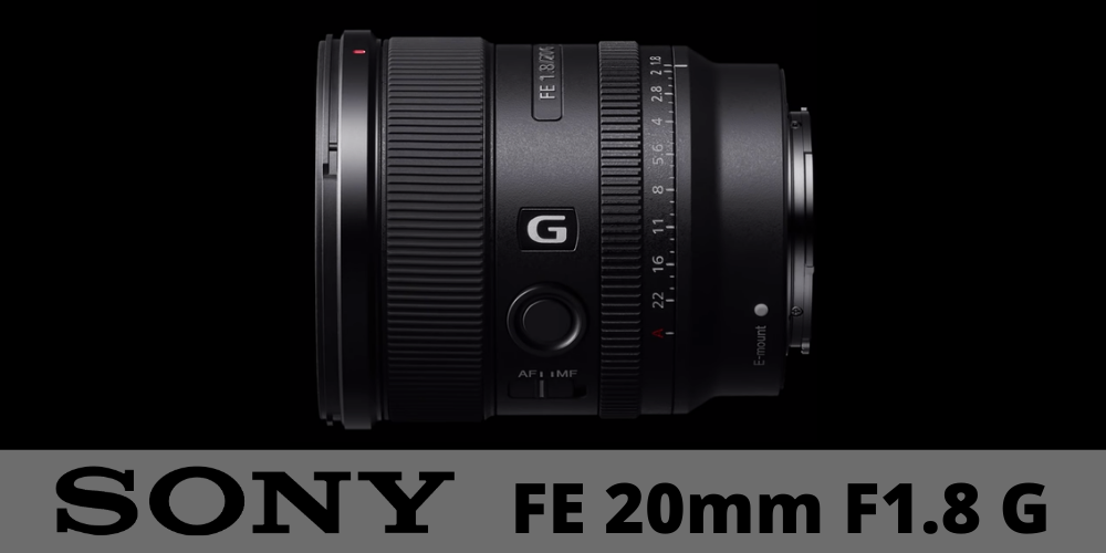 Sony-FE-20mm-F1.8-G-lente
