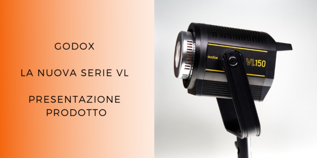 GODOX-LA-NUOVA-SERIE-VL-PRESENTAZIONE-PRODOTTO-ev