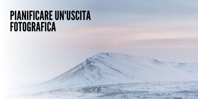 pianificare-uscita-fotografica-ev (1)