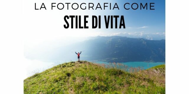 fotografia-come-stile-di-vita-ev