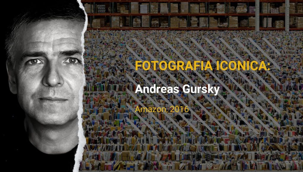 Fotografia Iconica: Andreas Gursky, Amazon, 2016