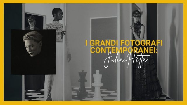 Grandi Fotografi Contemporanei - Julia Hetta